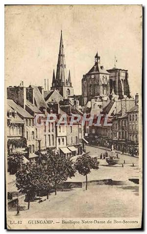 Carte Postale Ancienne Guingamp Basilique Notre Dame de Bon Secours