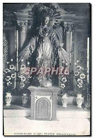 Carte Postale Ancienne Notre Dame D'Ars Statue Miraculeuse