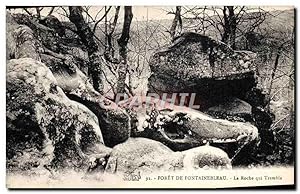 Carte Postale Ancienne forêt De Fontainebleau La Roche Qui Tremble