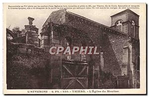 Carte Postale Ancienne L'Auvergne Thiers L'Eglise Du Moutier