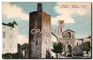 Carte Postale Ancienne Grasse L'Eglise La Tour
