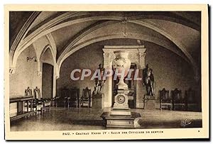 Carte Postale Ancienne Pau Chateu Henri IV Salle Des Officiers de service