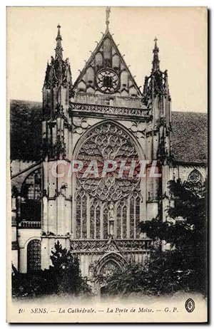 Carte Postale Ancienne Sens La Cathédrale La Porte De Moise