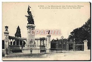 Carte Postale Ancienne Lyon Le Monument des Enfants du Rhone et la grille d'entrée du parc de la ...
