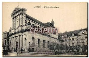 Carte Postale Ancienne Autun L'église Notre Dame