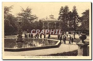 Carte Postale Ancienne Lucon Jardin Public Le Kiosque et le Bassin