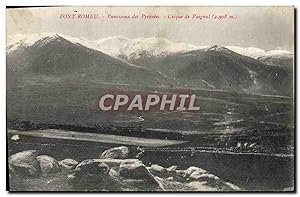 Carte Postale Ancienne Font Romeu Panorama des Pyrenees Cirque de Puignol