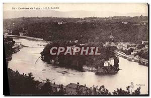 Carte Postale Ancienne Environs de Lyon L'île Barbe