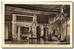 Carte Postale Ancienne Pau Château Henri IV Grand salon de reception Ancienne salle du trone des ...