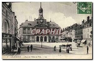 Carte Postale Ancienne Chaumont Place De I'Hôtel De Ville