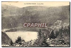 Carte Postale Ancienne Les Hautes Vosges Le Lac Noir