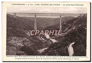 Carte Postale Ancienne L'Auvergne Viaduc Des Fades Le Plus Haut D'Europe