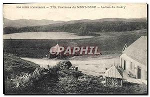 Carte Postale Ancienne L'Auvergne Mont Dore Le Lac Du Guery