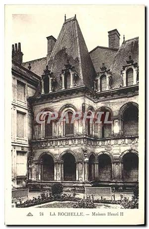 Carte Postale Ancienne La Rochelle Maison Henri II