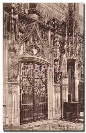 Carte Postale Ancienne Albi Cathédrale Sainte Cecîle Porte du choeur et la chaire