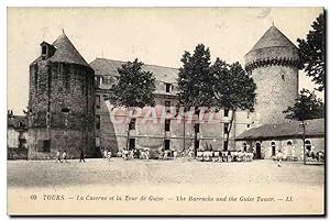 Carte Postale Ancienne Tours la caserne et la tour de Guise militaria