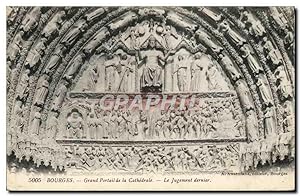 Carte Postale Ancienne Bourges Grand portal de la cathédrale Le Jugement Dernier