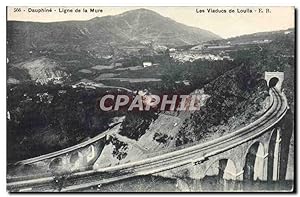 Carte Postale Ancienne Le Dauphine Ligne de la Mure Les viaducs de loulla