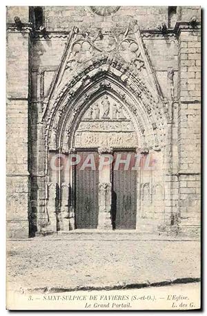 Carte Postale Ancienne Saint Sulpice De Favieres L'Eglise Le Grand Portail