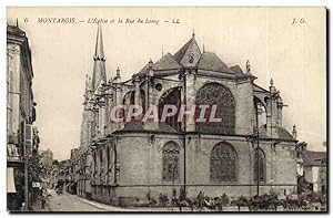 Carte Postale Ancienne Montargis L'Eglise et la Rue de Lomg