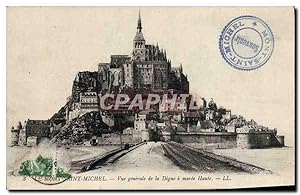 Carte Postale Ancienne Le Mont Saint Michel vue générale de la Digue a Marée Haute