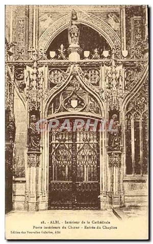 Carte Postale Ancienne Albi Intérieur De La Cathédrale Porte intérieure du choeur Entrée du chapitre