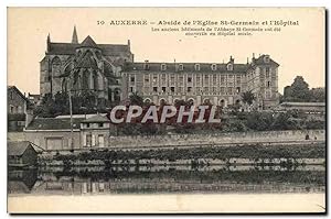 Carte Postale Ancienne Auxerre Abside De l'Eglise St Germain Et I'Hopital