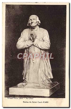 Carte Postale Ancienne Ars Statue du Saint Cure d'Ars