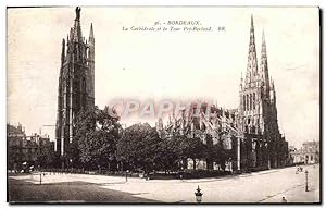 Carte Postale Ancienne Bordeaux La Cathédrale Et La Tour Pey Berland