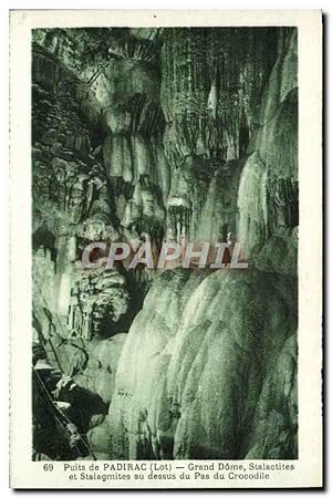 Carte Postale Ancienne Puits De Padirac Grand Dome Stalactites et stalagmites au dessus du pas du...