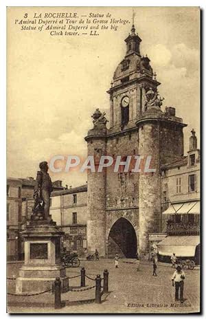 Carte Postale Ancienne La Rochelle Statue de l'amiral Duperre et tour de la grosse horloge