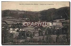 Carte Postale Ancienne Ste Foy L'Argentiere Hospice de L'Argentiere