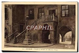 Carte Postale Ancienne Colmar Escalier Et Arcades De l'Ancienne Douane
