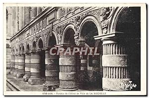 Carte Postale Ancienne La Rochelle Porches De l'Hôtel De Ville