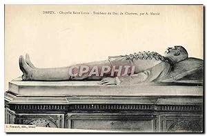 Carte Postale Ancienne Dreux Chapelle St Louis Tombeau du duc de Chartres