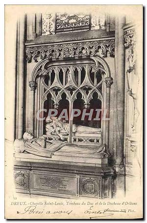 Carte Postale Ancienne Dreux Chapelle Saint Louis Tombeau du duc et de la duchesse d'Orleans