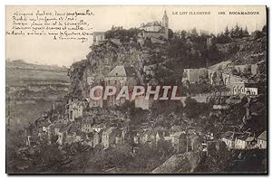 Carte Postale Ancienne Le Lot Illustre Rocamadour