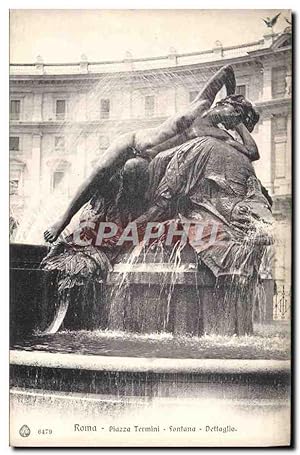 Bild des Verkufers fr Carte Postale Ancienne Roma Piazza Termini Fontana Dettaglio zum Verkauf von CPAPHIL