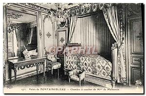 Carte Postale Ancienne Palais De Fontainebleau Chambre a coucher de Mme de Maintenon