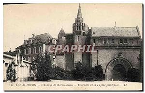 Carte Postale Ancienne Tours L'Abbaye De Marmoutiers Ensemble De La Façade Principale