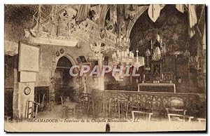 Carte Postale Ancienne Rocamadour Intérieur De La Chapelle Miraculeuse