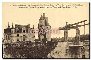 Carte Postale Ancienne Chenonceau Le Château L'Aîle Thomas Bohier La Tour Des Marques Et Le Pont ...