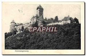 Carte Postale Ancienne Hohkonigsbourg