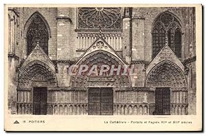 Carte Postale Ancienne Poitiers La Cathédrale Portails Et Façade