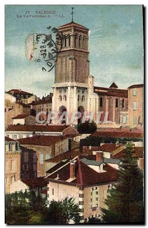 Carte Postale Ancienne Valence La Cathédrale