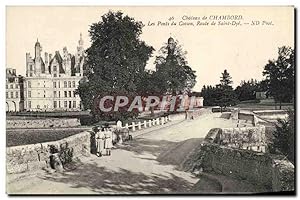 Carte Postale Ancienne Château De Chambord Les Ponts Du Casson Route De Saint Dye