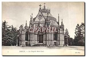 Carte Postale Ancienne Dreux La Chapelle Saint Louis