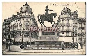 Carte Postale Ancienne Orleans Place Du Martroi Jeanne d'Arc