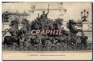 Carte Postale Ancienne Bordeaux Fontaine Du Monument Des Girondins
