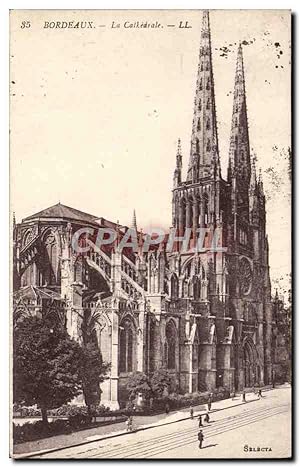 Carte Postale Ancienne Bordeaux La Cathédrale